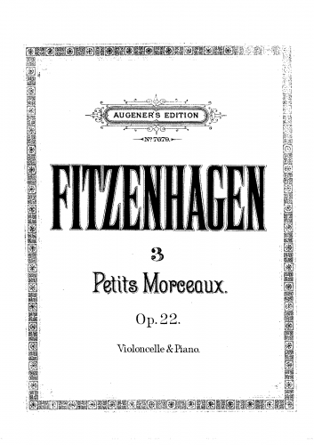 Fitzenhagen - 3 Petits morceaux - Piano Score and Cello Part