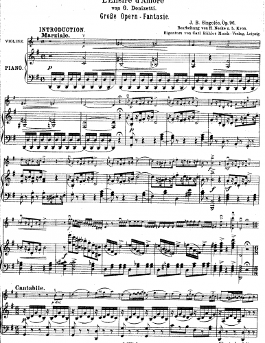 Singelée - Fantaisie sur des motifs de l'opéra 'L'Elisir d'amore', op.96 - Score and Violin Part