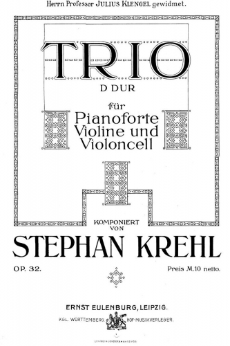 Krehl - Piano Trio, Op. 32