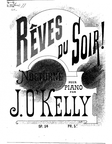 O'Kelly - Rêves du soir! - Piano Score - Score
