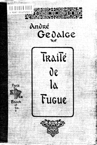 Gédalge - Traité de la fugue - Complete Text
