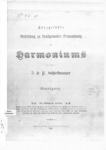 Schiedmayer - Kurzgefasste Anleitung zu kunstgemäßer Behandlung des Harmoniums - Complete Book