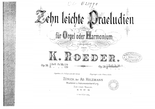Roeder - Zehn leichte Praeludien für Orgel oder Harmonium - Heft 1 - Incomplete score