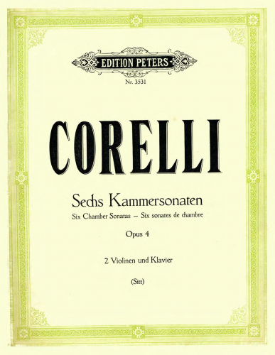 Corelli - Trio Sonatas - Sonatas No. 1-6 For 2 Violins, Cello and Piano (Sitt)