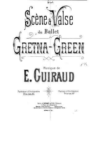Guiraud - Gretna-Green - Scène et valse du ballet - Score