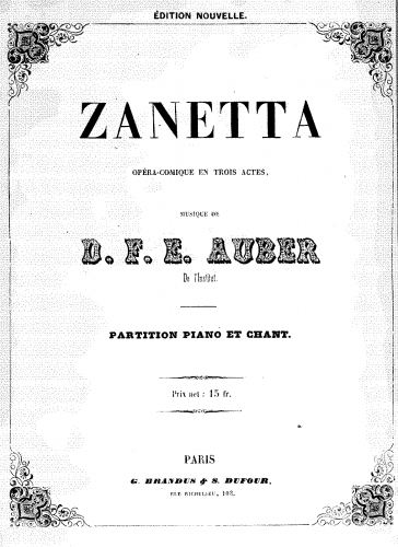 Auber - Zanetta, ou Jouer avec le feu - Vocal Score - Score