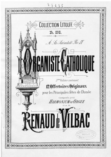 Vilbac - L'Organiste Catholique - Complete Volume
