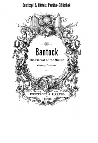 Bantock - The Pierrot of the Minute - Score