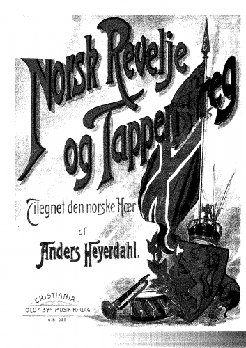 Heyerdahl - Norsk Revelje og Tappenstreg - Score
