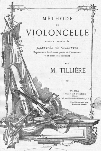 Tillière - Méthode de violoncelle - Complete method