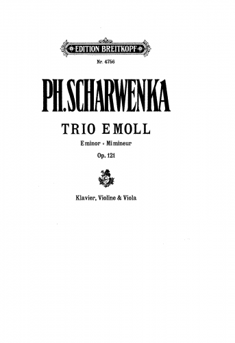 Scharwenka - Piano Trio, Op. 121