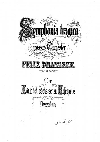 Draeseke - Symphony No. 3 'Tragica' - Score