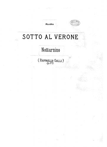 Galli - Sotto al verone - Scores and Parts