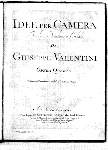 Valentini - Idee per Camera a Violino e Violone o Cembalo - Scores - Score