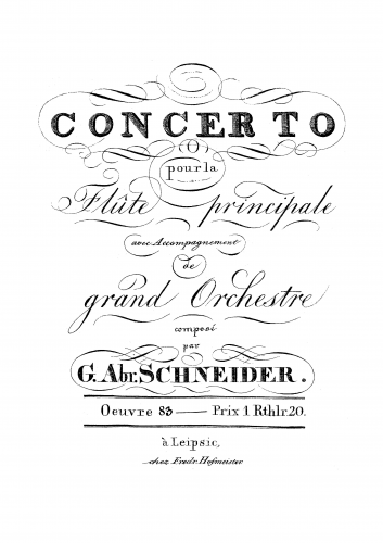 Schneider - Concertos for Winds, Opp.83-90 - Flute Concerto No. 4, Op. 83 - Flute solo (600 dpi monochrome)