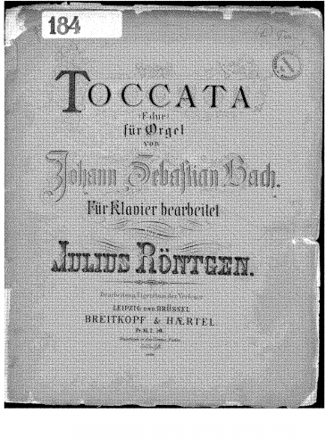 Bach - Toccata and Fugue in F major, BWV 540 - Toccata For Piano solo (Röntgen) - Score