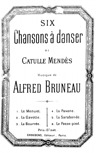 Bruneau - 6 Chansons à danser - Score