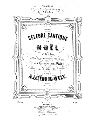 Adam - Cantique de Noël - For Violin or Cello, Piano and Harmonium (Lefébure-Wély) - Incomplete Score