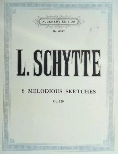 Schytte - Melodische Skizzen - Score