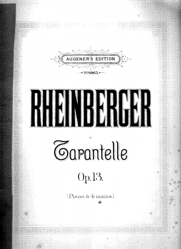 Rheinberger - Tarantelle - Score