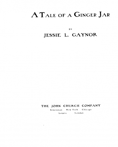 Gaynor - Tale of a Ginger Jar - Score