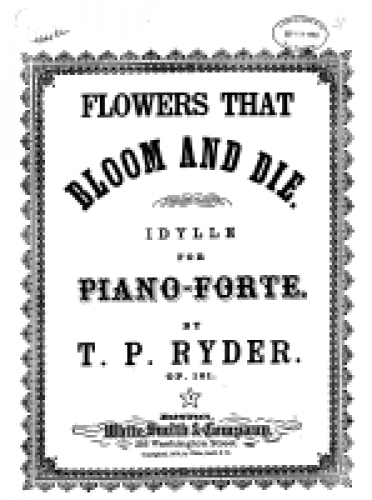 Ryder - Flowers That Bloom and Die - Score
