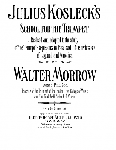 Kosleck - Grosse Schule für Cornet à piston und Trompete - Translations School for the Trumpet (English) - >Complete text