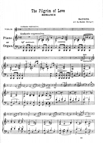 Batiste - The pilgrim of love - For Violin and Piano (Saenger) - Piano score and Violin part