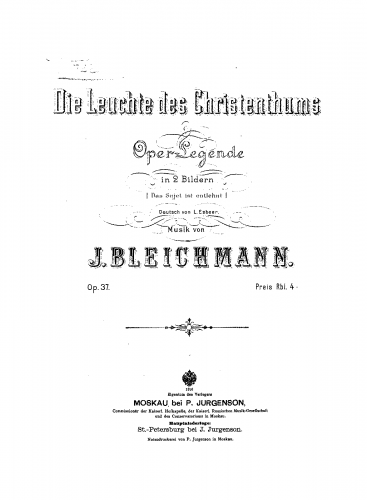 Bleichmann - Die Leuchte des Christenthums(Das Sujet ist entlehnt) - Vocal Score - Score