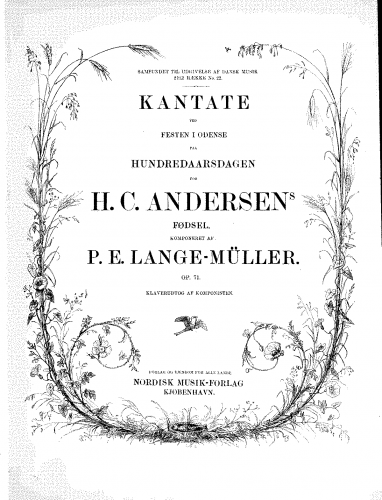 Lange-Müller - Kantate ved festen i odense par hundredaarsdagen for H. C. Andersen's fødsel - Vocal Score - Score