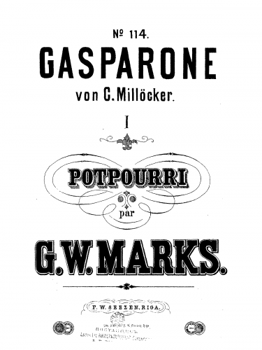 Marks - 2 Potpourris aus 'Gasparone' - Score