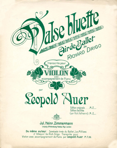 Drigo - 4 Airs de Ballet - Valse bluette (No. 2) For Violin and Piano (Auer)