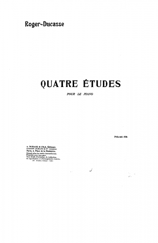 Roger-Ducasse - 4 Etudes - Score