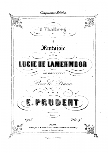 Prudent - Fantasia on Donizetti's Lucia di Lammermoor, Op. 8 - Piano Score - Score