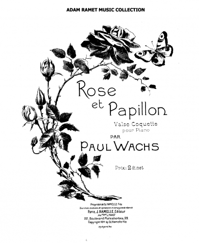Wachs - Rose et Papillon - Piano Score - Score