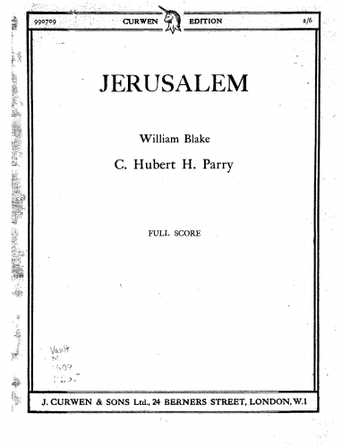 Parry - Jerusalem - For Voices and Orchestra (Composer) - Full score