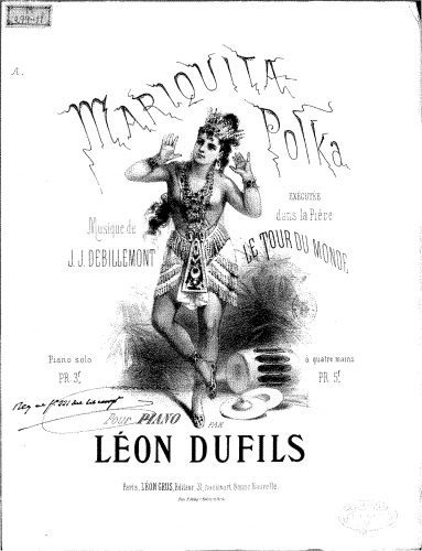 Debillemont - Le tour du monde en 80 jours - Selections For Piano (Dufils) - Mariquita-polka