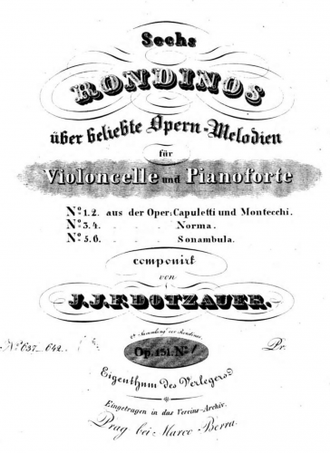 Dotzauer - Rondinos über beliebte Opern-Melodien - 1. Rondino on 'I Capuleti e i Montecchi'