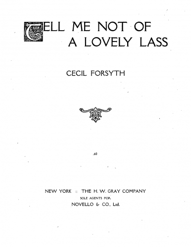 Forsyth - Tell Me Not of a Lovely Lass - Score