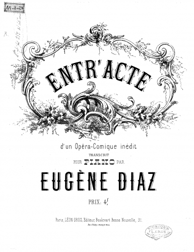Diaz - Entr'acte d'un opéra-comique inédit - Score