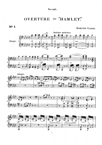 Clarke - Hamlet, Overture - For Piano 4 Hands (composer) - Score