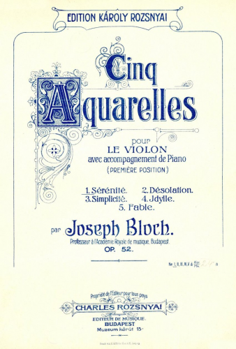 Bloch - 5 Aquarelles - Scores and Parts No. 1 Sérénité - Violin and Piano score, Violin part