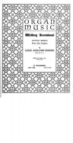 Coerne - Wedding Recessional, Op. 44, No. 3 - Score