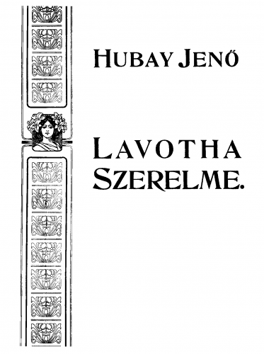 Hubay - Lavotta szerelme - Vocal Score - Score