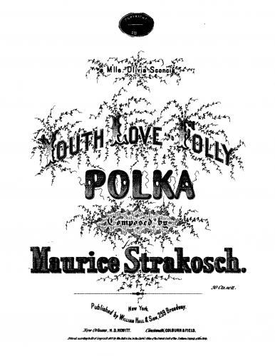 Strakosch - Youth, Love and Folly - Piano Score - Score