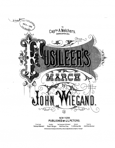 Wiegand - Fusileers' March - Piano Score - Score