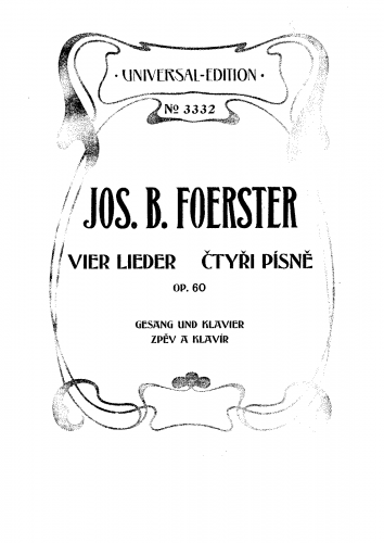 Foerster - ?ty?i písn? / Vier Lieder - Score