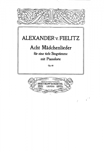Fielitz - 8 Mädchenlieder, Op. 40 - Score