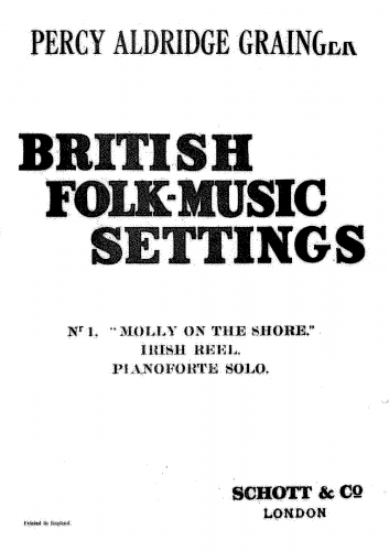 Grainger - British Folk Music Settings - 19. Molly on the Shore (piano)