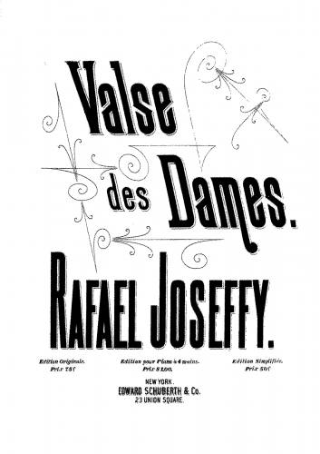 Joseffy - Valse des Dames - For Piano 4 hands (Composer) - Score